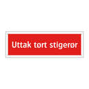 Uttak tort stigerør