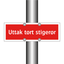 Uttak tort stigerør