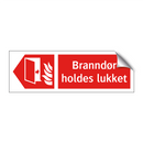 Branndør holdes lukket