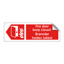 Fire door keep closed Branndør holdes lukket