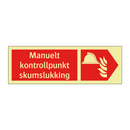 Manuelt kontrollpunkt skumslukking