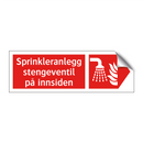 Sprinkleranlegg stengeventil på innsiden
