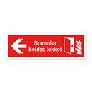 Branndør holdes lukket