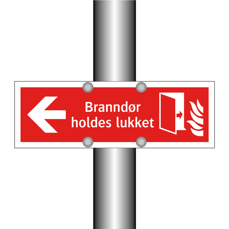 Branndør holdes lukket & Branndør holdes lukket & Branndør holdes lukket