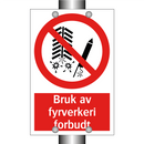 Bruk av fyrverkeri forbudt