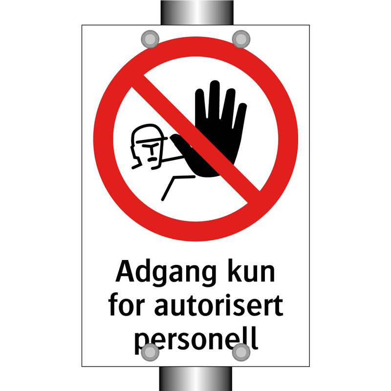 Adgang kun for autorisert personell & Adgang kun for autorisert personell