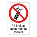 All bruk av mobiltelefon forbudt