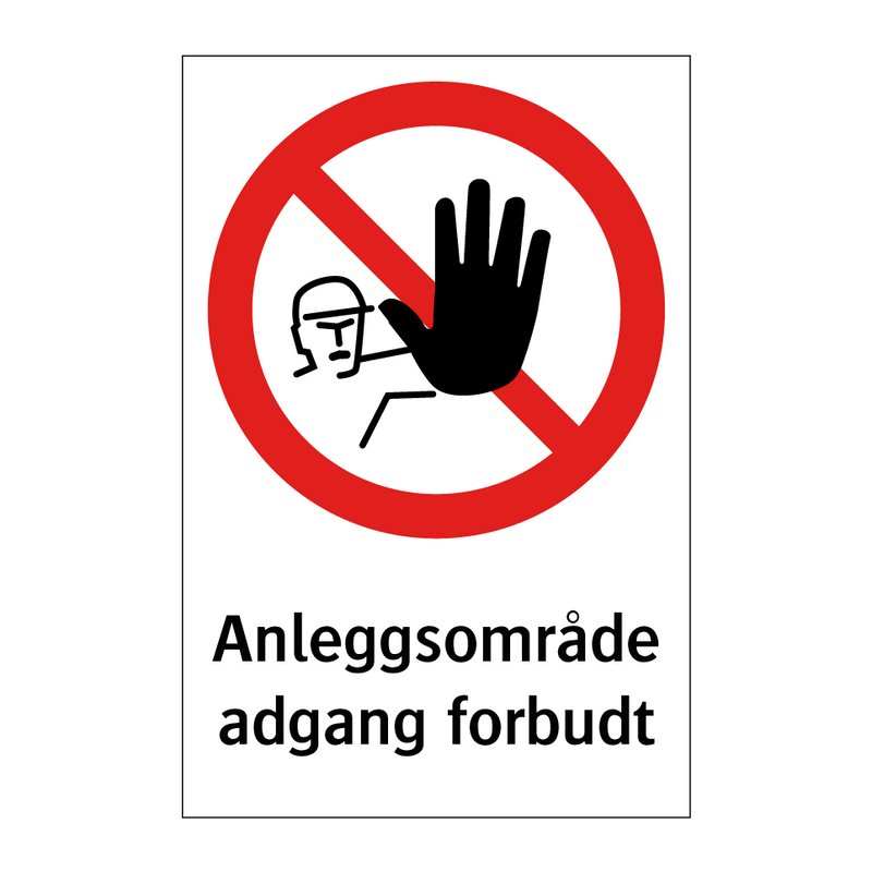 Anleggsområde adgang forbudt