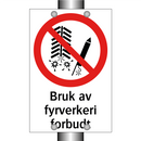 Bruk av fyrverkeri forbudt