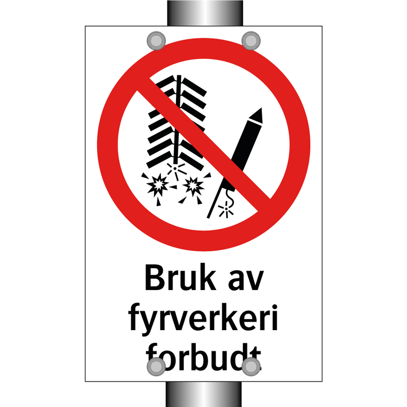 Bruk av fyrverkeri forbudt & Bruk av fyrverkeri forbudt & Bruk av fyrverkeri forbudt