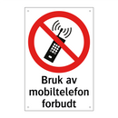 Bruk av mobiltelefon forbudt