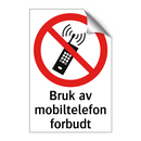 Bruk av mobiltelefon forbudt