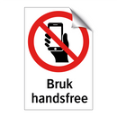 Bruk handsfree