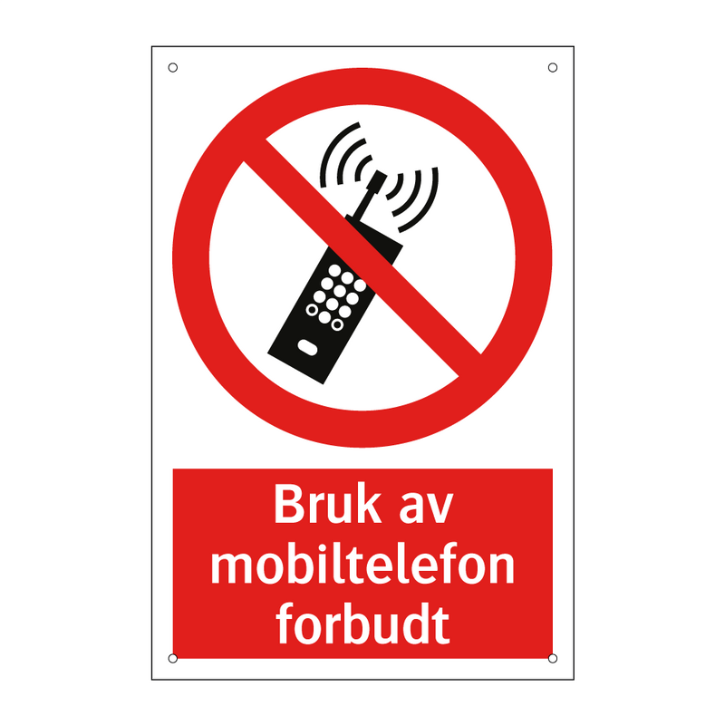 Bruk av mobiltelefon forbudt & Bruk av mobiltelefon forbudt & Bruk av mobiltelefon forbudt