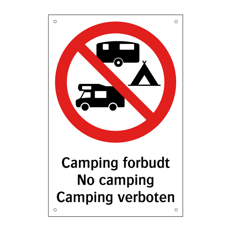 Camping forbudt No camping Camping verboten & Camping forbudt No camping Camping verboten