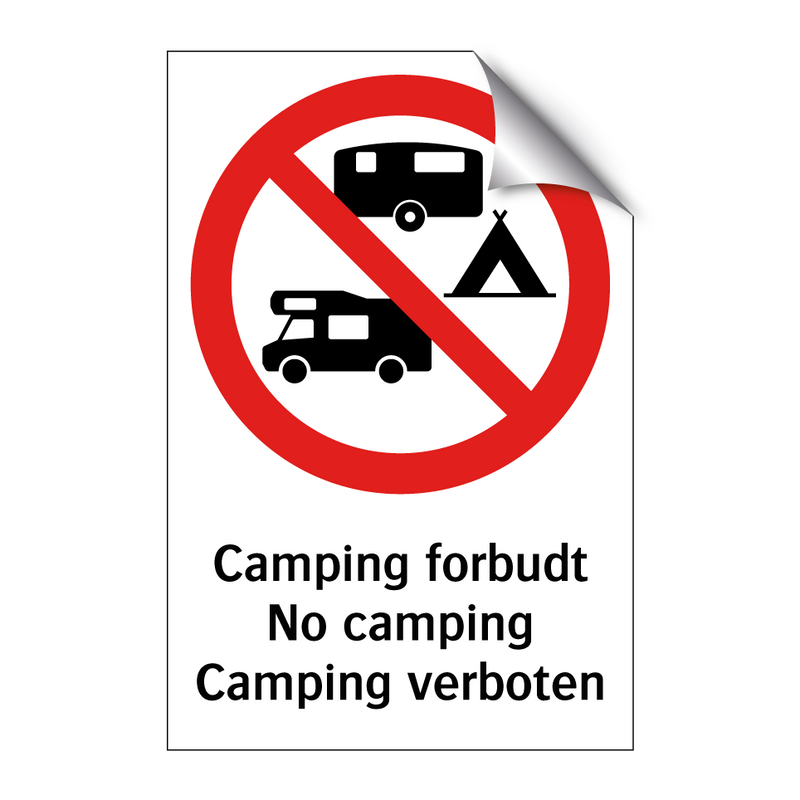 Camping forbudt No camping Camping verboten & Camping forbudt No camping Camping verboten