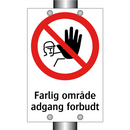 Farlig område adgang forbudt