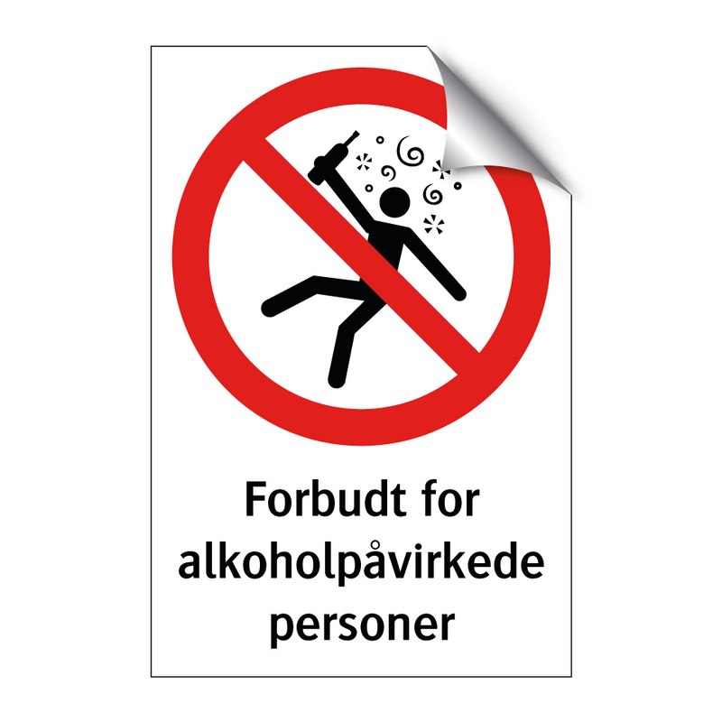 Forbudt for alkoholpåvirkede personer