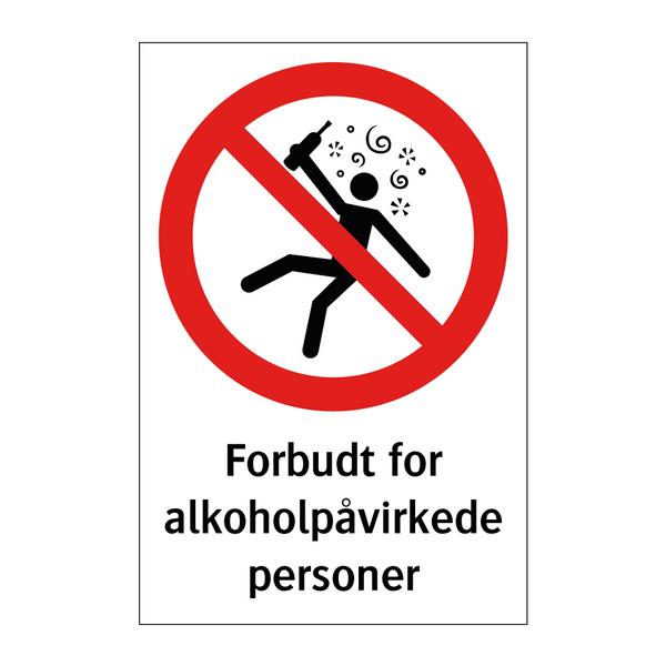 Forbudt for alkoholpåvirkede personer