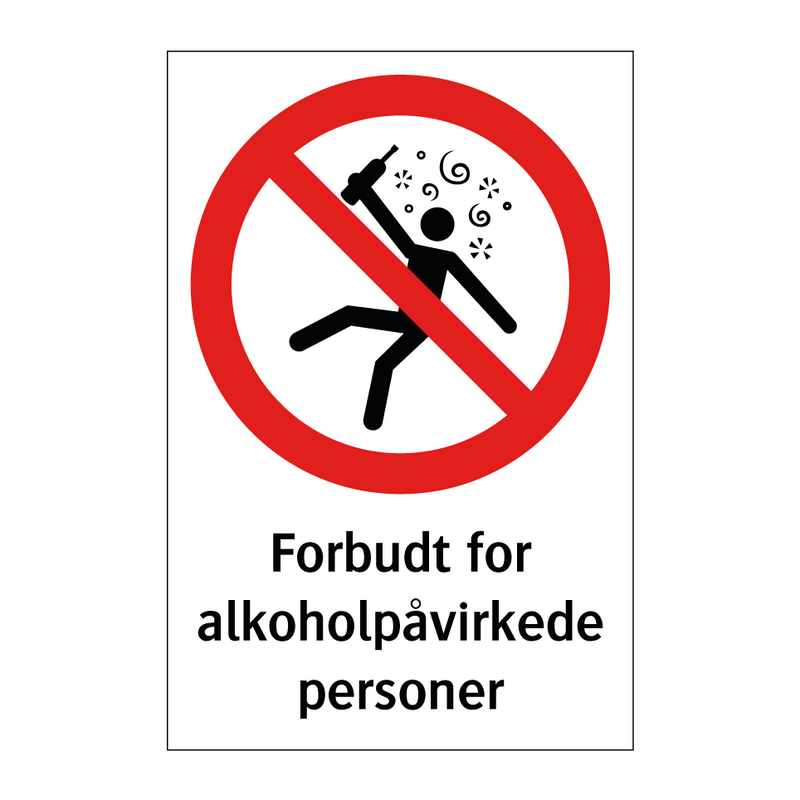 Forbudt for alkoholpåvirkede personer