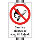 Gassfare all bruk av åpen ild forbudt