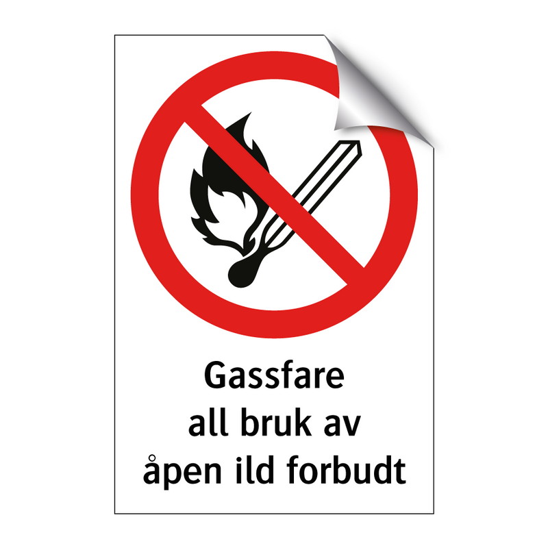 Gassfare all bruk av åpen ild forbudt