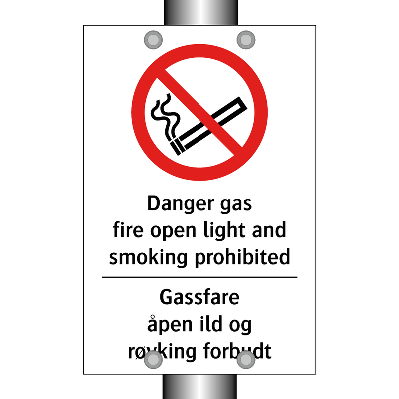 Gas danger fire open light and smoking prohibited Gassfare åpen ild og røyking forbudt