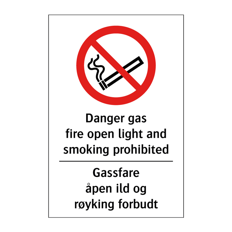 Gas danger fire open light and smoking prohibited Gassfare åpen ild og røyking forbudt