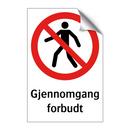 Gjennomgang forbudt