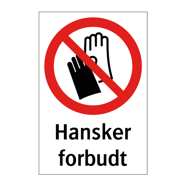 Hansker forbudt