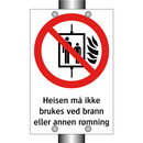 Heisen må ikke brukes ved brann eller annen rømning