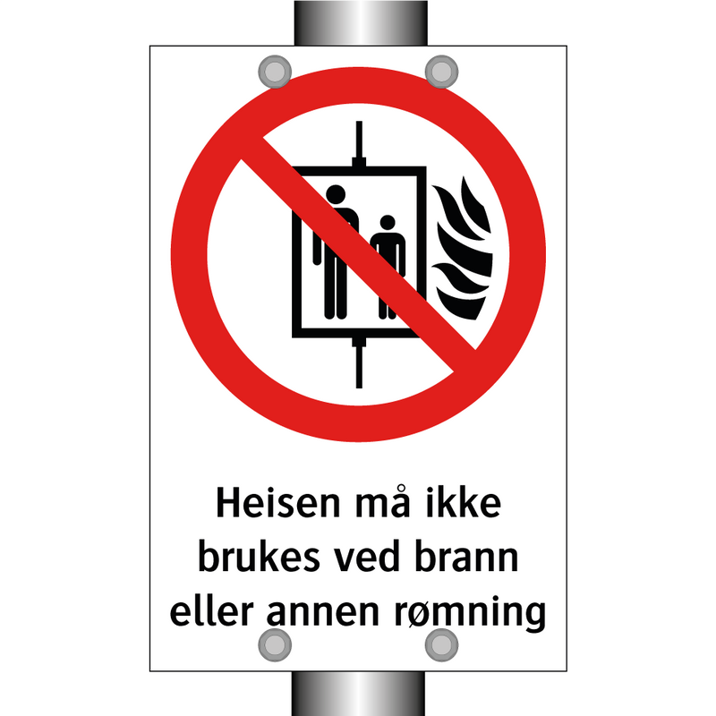 Heisen må ikke brukes ved brann eller annen rømning
