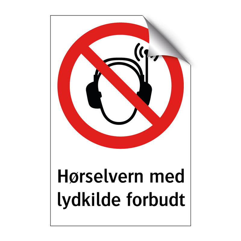 Hørselvern med lydkilde forbudt & Hørselvern med lydkilde forbudt