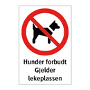 Hunder forbudt gjelder lekeplassen