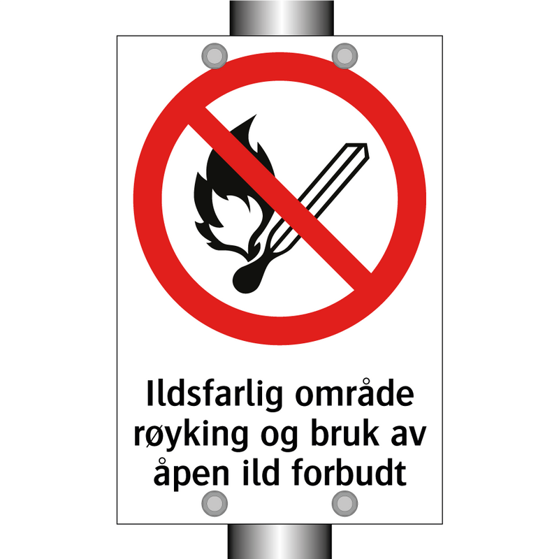 Ildsfarlig område røyking og bruk av åpen ild forbudt