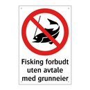 Fisking forbudt uten avtale med grunneier
