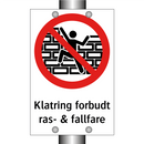 Klatring forbudt ras- & fallfare
