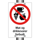 Mat og drikkevarer forbudt