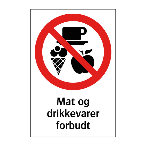 Mat og drikkevarer forbudt & Mat og drikkevarer forbudt & Mat og drikkevarer forbudt