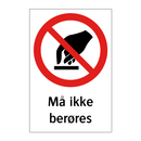 Må ikke berøres