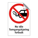 No idle Tomgangskjøring forbudt