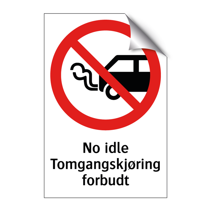 No idle Tomgangskjøring forbudt & No idle Tomgangskjøring forbudt