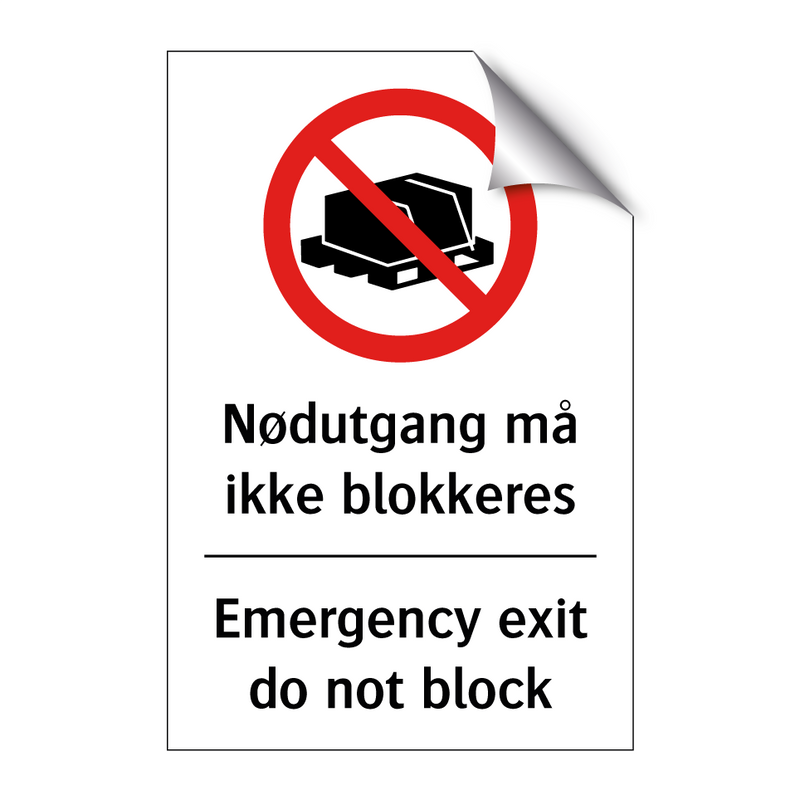 Nødutgang må ikke blokkeres Emergency exit do not block