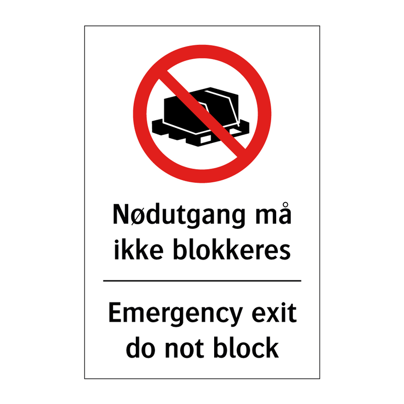 Nødutgang må ikke blokkeres Emergency exit do not block