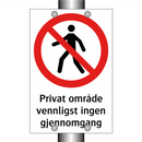 Privat område vennligst ingen gjennomgang