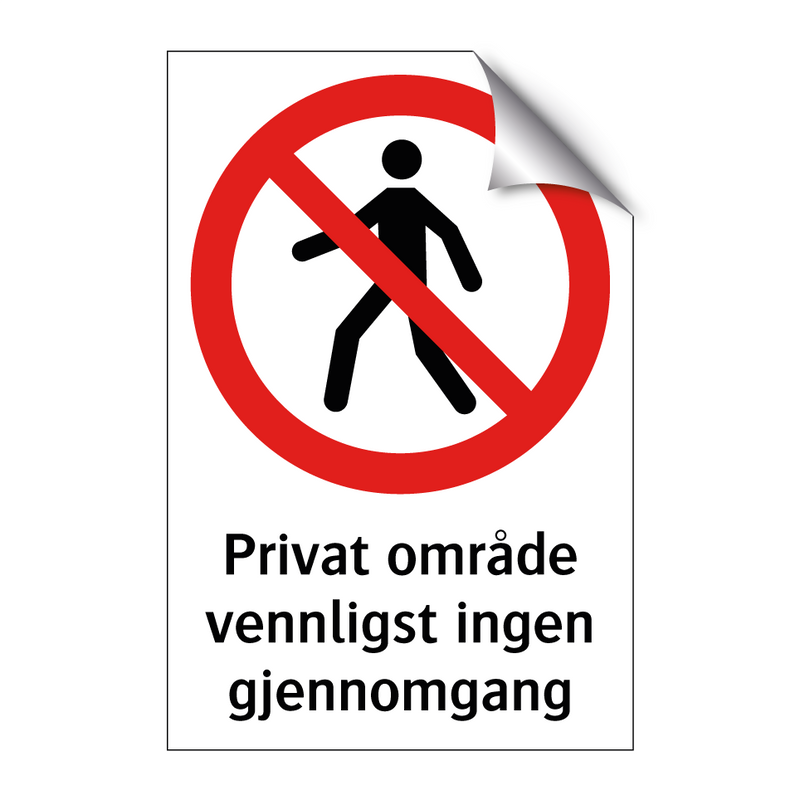 Privat område vennligst ingen gjennomgang & Privat område vennligst ingen gjennomgang