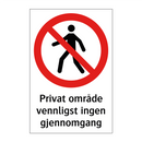 Privat område vennligst ingen gjennomgang