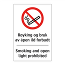 Røyking og bruk av åpen ild forbudt Smoking and open light prohibited