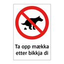 Ta opp mækka etter bikkja di