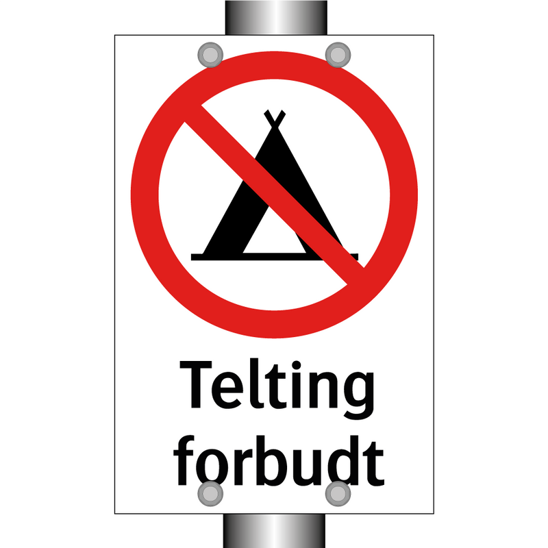 Telting forbudt & Telting forbudt & Telting forbudt & Telting forbudt & Telting forbudt